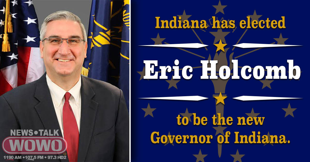 Eric will be the next governor of Indiana WOWO 1190 AM 107.5 FM